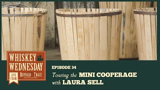 Touring the Mini Cooperage  Whiskey Wednesday [upl. by Chicoine]