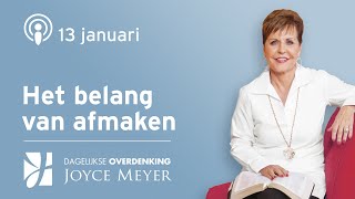 1301  HET BELANG VAN AFMAKEN 🏁✅👍 – Devotional van Joyce Meyer [upl. by Johnson23]