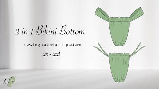 How To Sew Swimwear  DIY Ruched Cheeky Bikini Bottoms  2 in 1 Style  Sewing Tutorial  Pattern [upl. by Bonns]