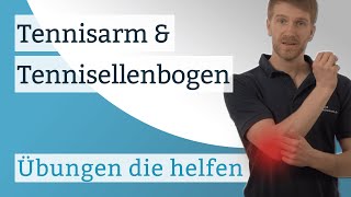 Tennisarm  Tennisellenbogen  Übungen die helfen [upl. by Ainnat]