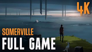 Somerville  4K60fps Walkthrough  Full game [upl. by Nanaj832]