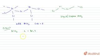 CHARACTERISTIC DIFFERENCES IN THE STRUCTURES OF BORON TRIHALIDES AND ALUMINIUM TRIHALIDES [upl. by Nailil]