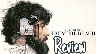 The Last Night at Tremore Beach Review  Faheem  The Last Night at Tremore Beach Netflix Review [upl. by Basilius787]