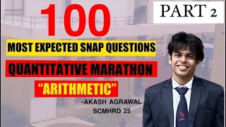 TOP 100 MOST EXPECTED SNAP QUESTIONS  ARITHMETIC  PART 2 [upl. by Assilaj316]