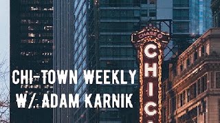 ChiTown Weekly 198 A Win is a Win is a Win [upl. by Nadler]