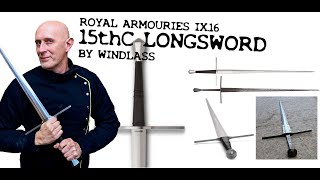 Royal Armouries Collection from Windlass 15th Century Longsword IX16 [upl. by Relyuc]