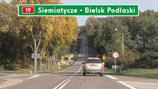 DK19 Siemiatycze  Bielsk Podlaski ● Via Carpatia ●2023● [upl. by Chatav]