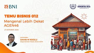 Temu Bisnis 012  Mengenal Lebih Dekat AGEN46 [upl. by Anana337]