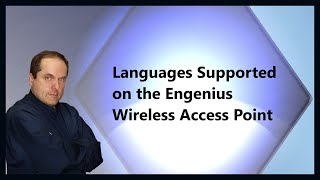 Languages Supported on the Engenius Wireless Access Point [upl. by Rimahs]