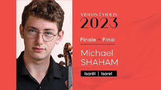 CMIM Violon 2023  Finale  Michael Shaham [upl. by Aneral]