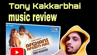 Afghani Afeem Hai  Tony Kakkar Yesha Sagar  Piyush Shazia  Hindi New Song music review [upl. by Naples]