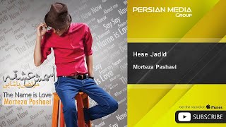 Morteza Pashaei  Hese Jadid  مرتضی پاشایی  حس جدید [upl. by Edora]