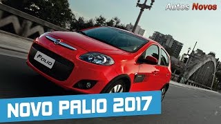 Novo Palio 2017 Preços e Detalhes  Autos Novos [upl. by Lozano]