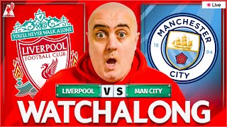 LIVERPOOL 11 MAN CITY LIVE WATCHALONG with Craig Houlden [upl. by Erminia546]