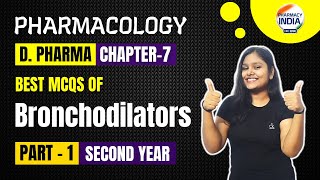 Best MCQs of Bronchodilators  Chapter  7  Part1  Pharmacology  D Pharma  2Year pharmacology [upl. by Saimerej]