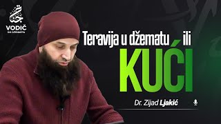 TERAVIJA U DŽEMATU ILI KUĆI  Dr Zijad Ljakic [upl. by Merkley]