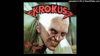 Krokus – Stayed Awake All Night Live [upl. by Showker128]