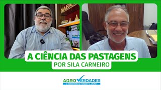 A CIÊNCIA DAS PASTAGENS POR SILA CARNEIRO [upl. by Dolphin]