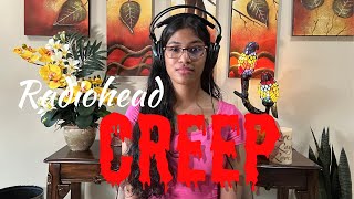 Creep  Radiohead  Cover by Shreya Gandla ♫ [upl. by Ytsim]