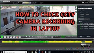 HOW TO CHECK CCTV CAMERA RECORDING IN LAPTOPHOW TO CHECK CCTV CAMERA RECORDING IN PC [upl. by Perkoff574]