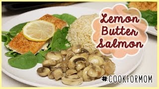 Weylies Kitchen Lemon Butter Salmon COOKFORMOM  ilikeweylie [upl. by Yerag]