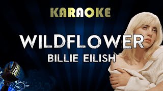 Billie Eilish  WILDFLOWER Karaoke [upl. by Hite]