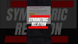 Symmetric Relation  Ch1  Relations amp Functions  Class 12 shorts class12maths [upl. by Nawj851]