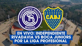 EN VIVO INDEPENDIENTE RIVADAVIA VS BOCA JUNIORS ¡GRATIS [upl. by Etterual896]