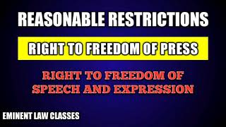 Restrictions on right to freedom of speech and expression and right to freedom of press [upl. by Fanchan849]