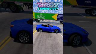 Qual carro passa por baixo do trailer e sobrevive beamng beamngdrive game gaming jogos carros [upl. by Notnirb]