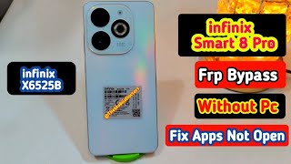 infinix Smart 8 Pro Frp Bypass Without Pc 💯  Infinix X6525B Google Account Unlock Without Pc 🔥 [upl. by Eslek385]