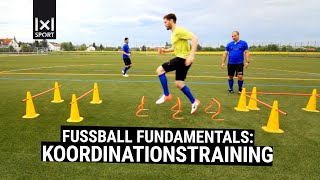 FussballFundamentals Koordinationstraining  Beweglichkeit Körper und Ballkontrolle  Vorschau [upl. by Soble618]