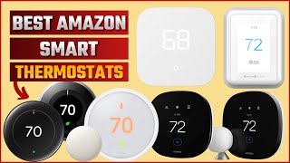 Top 10 Best Amazon Smart Thermostats for 2024 [upl. by Roselle]