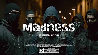 SOLD Streets with quotMAdNESSquot  Intense UK Drill Type Beat DrillInstrumental [upl. by Negem]