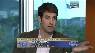 Citizens Rights During Police Encounters Steve Silverman on CSPANs Washington Journal [upl. by Ramraj650]