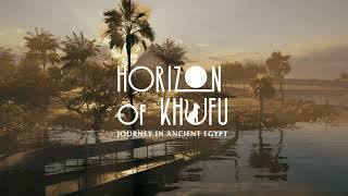 Horizon of Khufu  Trailer [upl. by Naaman]