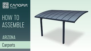 How to Assemble Arizona™ 5000 Breeze Carport Kit  Canopia by Palram FULL GUIDE [upl. by Swiercz]