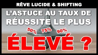 La technique simple la plus efficace pour faire des rêves lucides  51 de réussite Possible [upl. by Ailel]