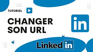 Comment changer son url LinkedIn [upl. by Hanover]