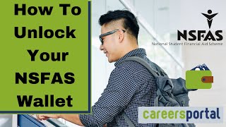 How To Unlock Your NSFAS Wallet  Careers Portal [upl. by Ailime]