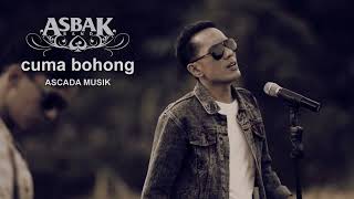 Asbak Band  Cuma Bohong  Official Karaoke [upl. by Kurtis]