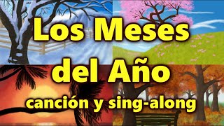 LOS MESES DEL AÑO Spanish months An original song [upl. by Newnorb]