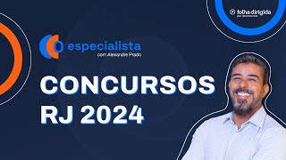 Concursos RJ 2024 Veja os editais que terão vagas no Rio de Janeiro O Especialista [upl. by Adnahcal321]