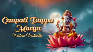 Ganpati Bappa Morya  Vaibhav Vashishtha  Ganesh Chaturthi Special Song 2024 [upl. by Aerol578]