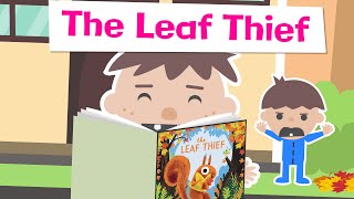 Roys Bedoys Discovers “The Leaf Thief  Read Aloud Childrens Books [upl. by Daggna792]