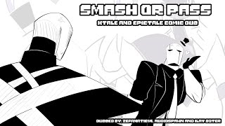 Smash or Pass Epictale and XTale Comic Dub [upl. by Burkley362]