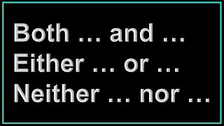 İngilis Dili  both and either or neither nor [upl. by Nahte]