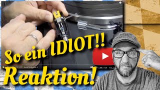 REACTION  Wie DOOF kann man sein plattenspieler vintagehifi [upl. by Watson142]