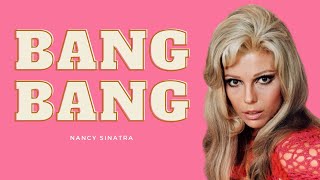 4K Enhanced Nancy Sinatra  Bang Bang My Baby Shot Me Down [upl. by Hickey614]