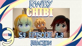 RWBY Chibi S3 Episode 13  Reaction w Jordie [upl. by Neved]